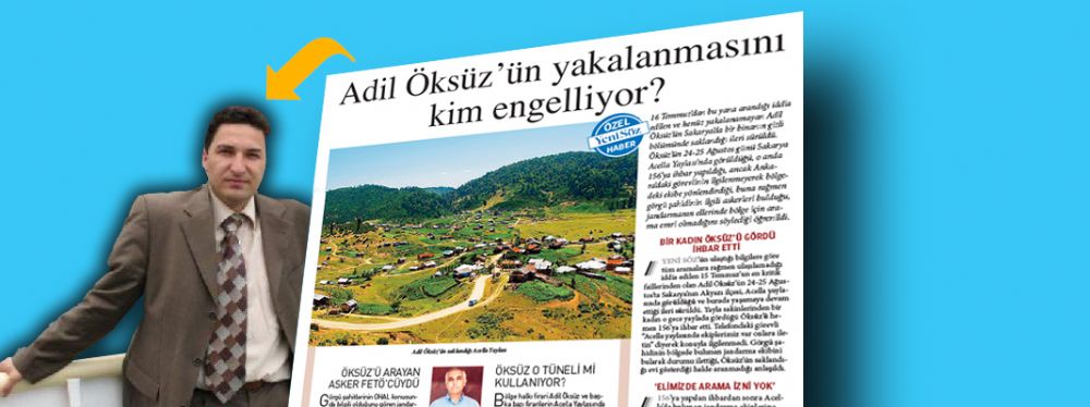 Adil Öksüz'ü arayan ekibin başındaki FETÖ'den tutuklandı